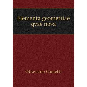 

Книга Elementa geometriae qvae nova
