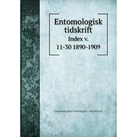 

Книга Entomologisk tidskrift Index v. 11-30 1890-1909