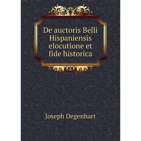 

Книга De auctoris Belli Hispaniensis elocutione et fide historica