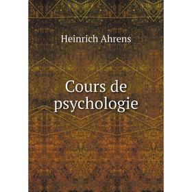 

Книга Cours de psychologie