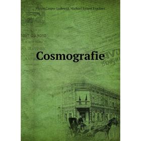 

Книга Cosmografie