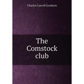 

Книга The Comstock club