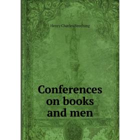 

Книга Conferences on books and men