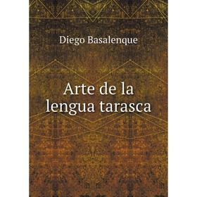 

Книга Arte de la lengua tarasca