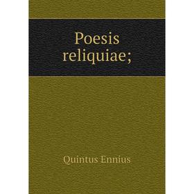 

Книга Poesis reliquiae