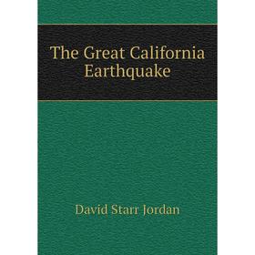 

Книга The Great California Earthquake