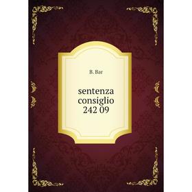 

Книга Sentenza consiglio 242 09