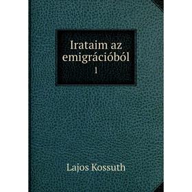 

Книга Irataim az emigrációból 1