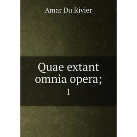 

Книга Quae extant omnia opera; 1