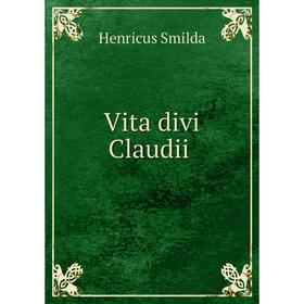 

Книга Vita divi Claudii