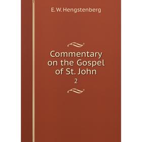

Книга Commentary on the Gospel of St. John 2