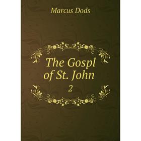 

Книга The Gospl of St. John 2