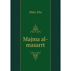 

Книга Majma al-masarrt