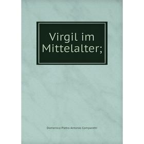 

Книга Virgil im Mittelalter