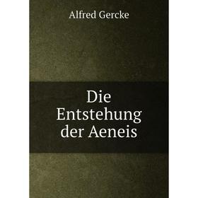 

Книга Die Entstehung der Aeneis