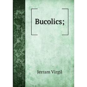

Книга Bucolics