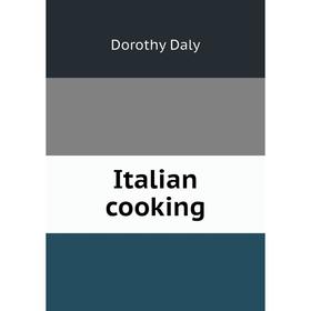 

Книга Italian cooking
