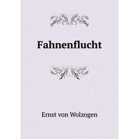 

Книга Fahnenflucht