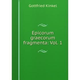 

Книга Epicorum graecorum fragmenta: Vol. 1
