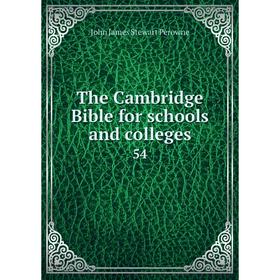 

Книга The Cambridge Bible for schools and colleges 54