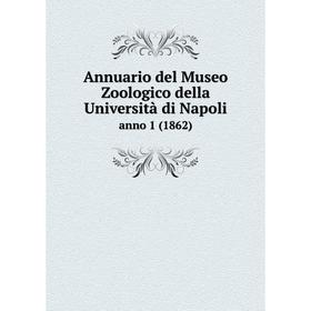 

Книга Annuario del Museo Zoologico della Università di Napoli anno 1 (1862)