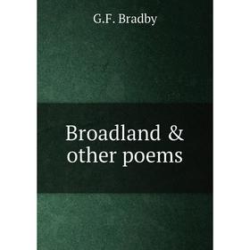 

Книга Broadland & other poems