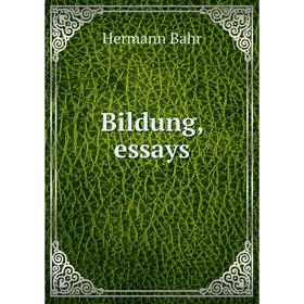 

Книга Bildung, essays