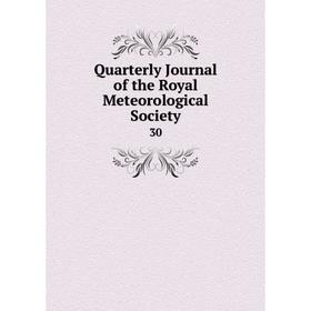 

Книга Quarterly Journal of the Royal Meteorological Society30