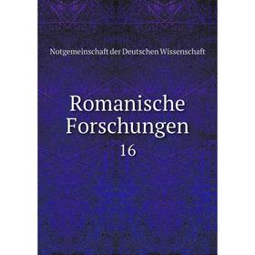 

Книга Romanische Forschungen 16