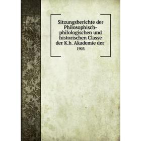 

Книга Sitzungsberichte der Philosophisch-philologischen und historischen Classe der K.b. Akademie der.190