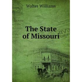 

Книга The State of Missouri