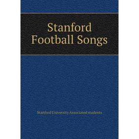 

Книга Stanford Football Songs