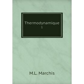 

Книга Thermodynamique 1