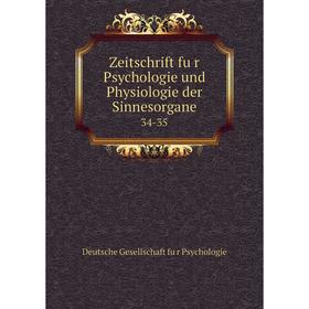

Книга Zeitschrift für Psychologie und Physiologie der Sinnesorgane 34-35