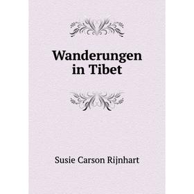 

Книга Wanderungen in Tibet