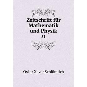 

Книга Zeitschrift für Mathematik und Physik. 51