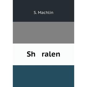 

Книга Sh ralen