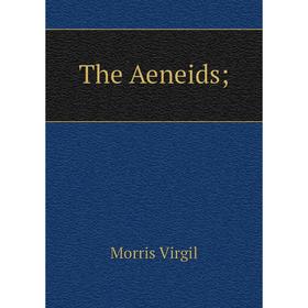 

Книга The Aeneids