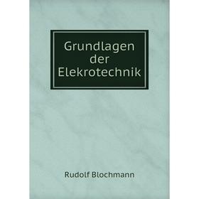 

Книга Grundlagen der Elekrotechnik