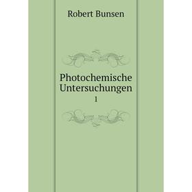 

Книга Photochemische Untersuchungen 1