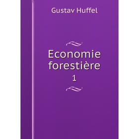 

Книга Economie forestière 1