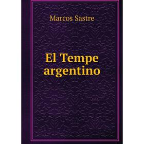 

Книга El Tempe argentino