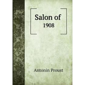 

Книга Salon of. 1908