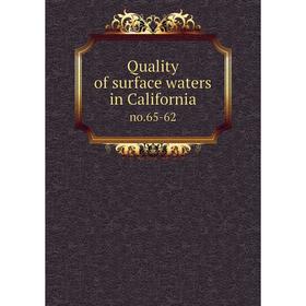 

Книга Quality of surface waters in California no.65-62