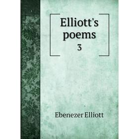 

Книга Elliott's poems 3