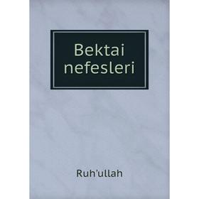 

Книга Bektai nefesleri