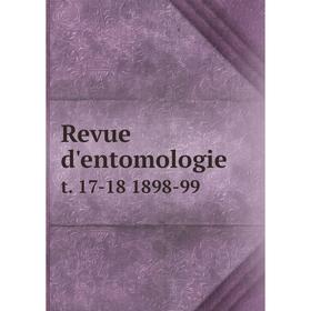 

Книга Revue d'entomologie t. 17-18 1898-99