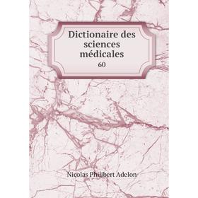 

Книга Dictionaire des sciences médicales 60