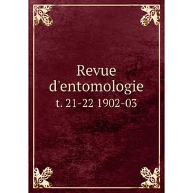 

Книга Revue d'entomologie t. 21-22 1902-03
