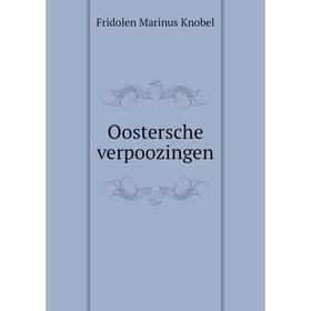 

Книга Oostersche verpoozingen